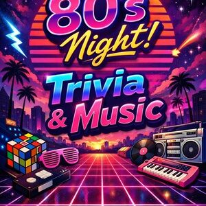80s Night Trivia & Music Poster